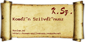 Komán Szilvánusz névjegykártya
